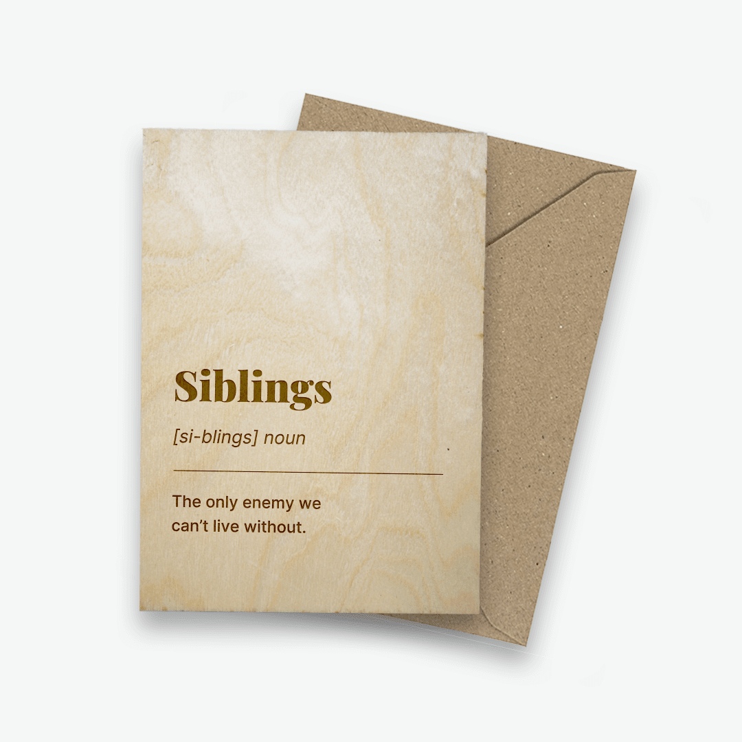 Houten ansichtkaart voor broer of zus met quote 'Siblings'